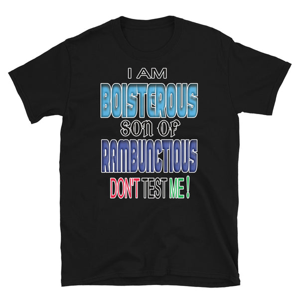 Short-Sleeve Unisex T-Shirt/Don't Test Me