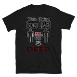 Short-Sleeve Unisex T-Shirt/Six Feet Deep