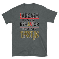 Short-Sleeve Unisex T-Shirt/Sarcasm Lifestyle