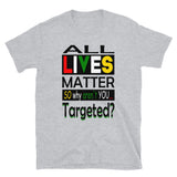 Short-Sleeve Unisex T-Shirt/Targeted