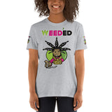 Short-Sleeve Unisex T-Shirt/R@/Weed'Ed