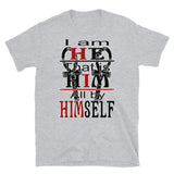 Short-Sleeve Unisex T-Shirt/I Am He