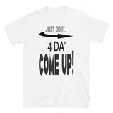 Short-Sleeve Unisex T-Shirt/4da Come Up/Black