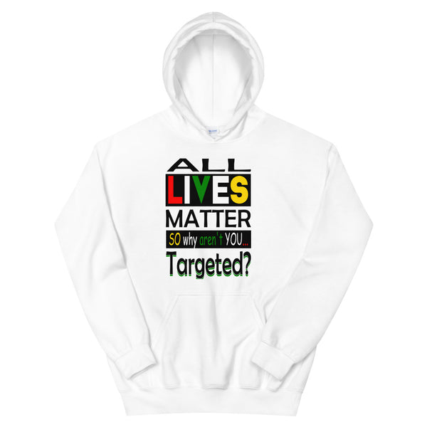 Unisex Hoodie/Targeted