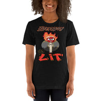 Short-Sleeve Unisex T-Shirt/Everyday I'm Lit